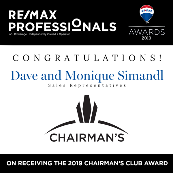RE/MAX Professionals congratulates Dave and Monique Simandl on receiving the 2019 Chairman's Club Award